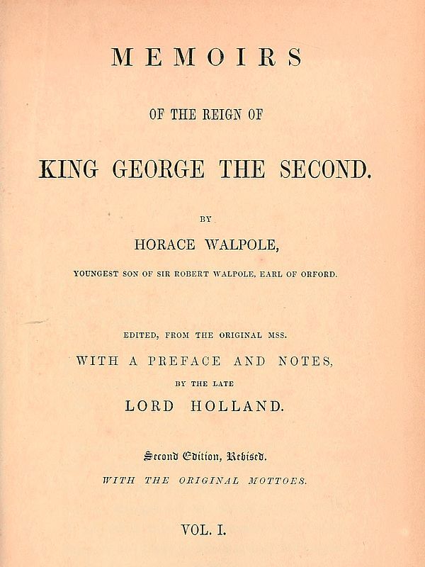 Memoirs of the Reign of King George the Second, Volume 1 (of 3)