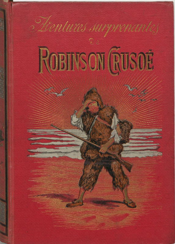 Aventures Surprenantes De Robinson Crusoé