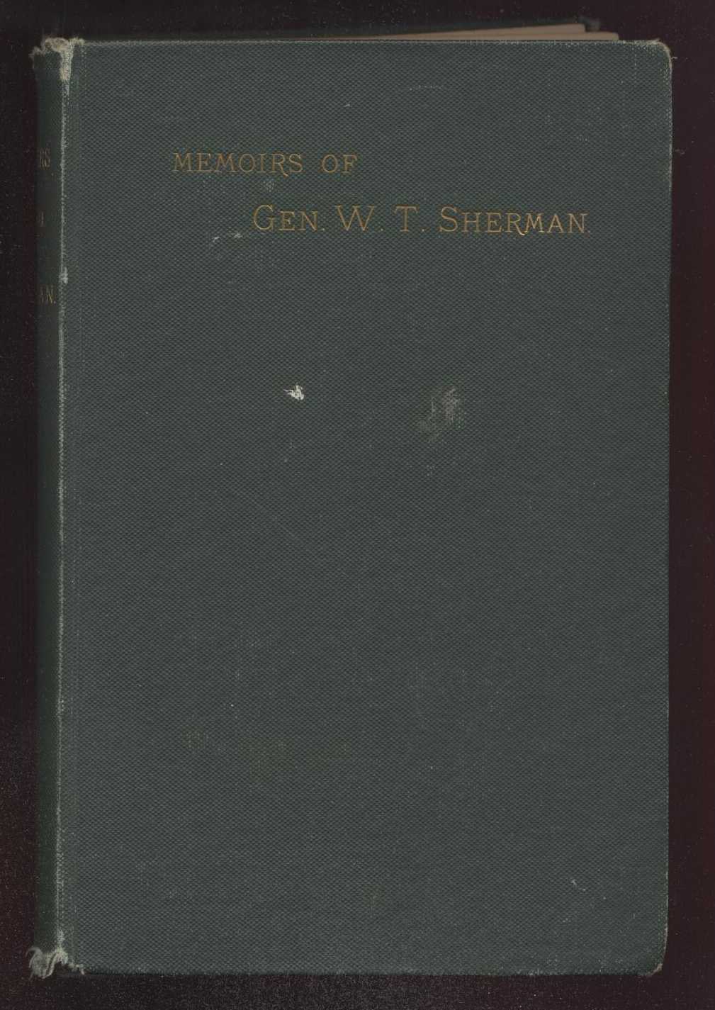 Memoirs of General W. T. Sherman, Volume II., Part 3