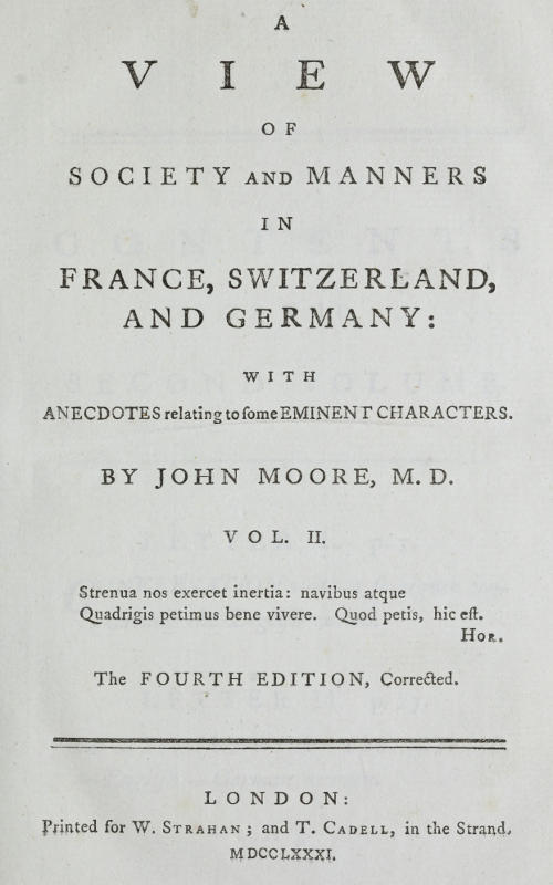 A View of Society and Manners in France, Switzerland, and Germany, Vol. 2 (of 2)with Anecdotes Relating to Some Eminent Characters