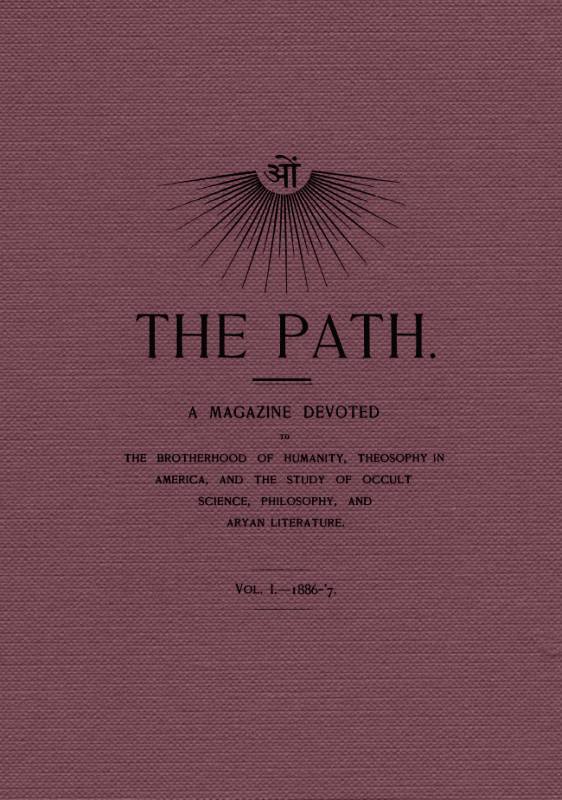 The Path, Vol. I.—1886-'7.