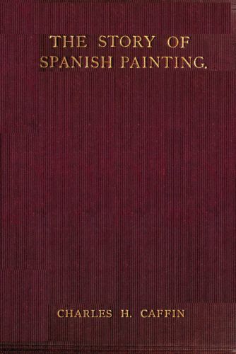 The Story of Spanish Painting