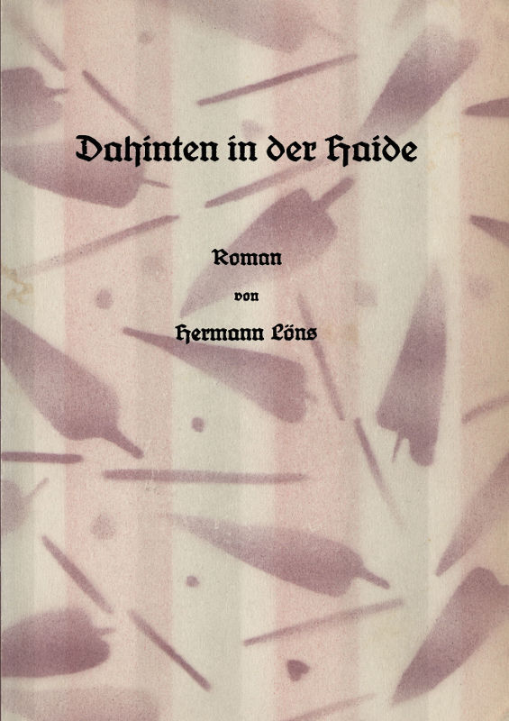 Dahinten in der Haide: Roman