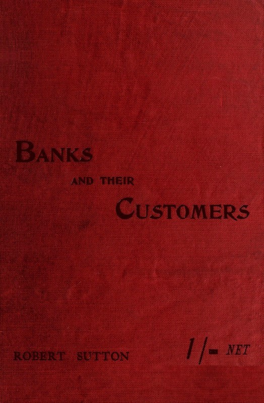 Banks and Their Customers