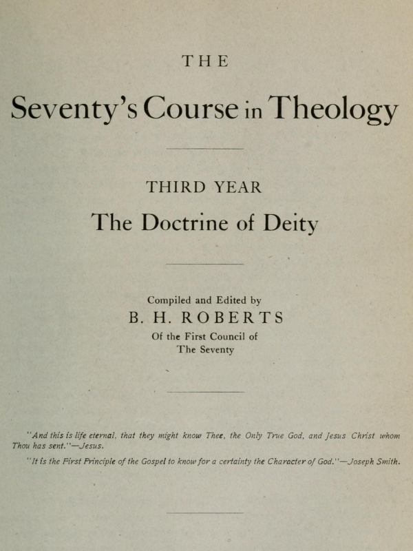The Seventy's Course in Theology, Third Year