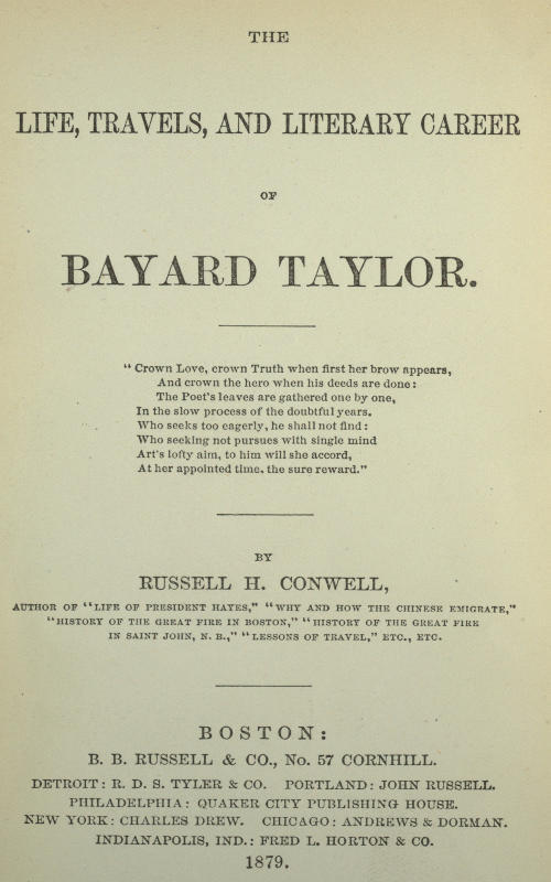 The Life, Travels, and Literary Career of Bayard Taylor