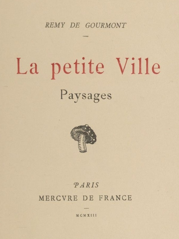 La petite Ville; Paysages