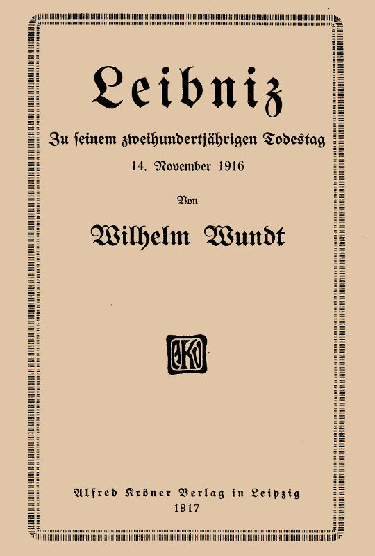 Leibniz: Zu seinem zweihunderjährigen Todestag 14. November 1916