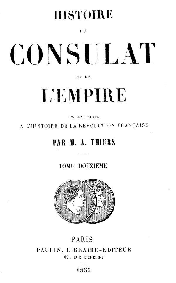 Histoire du Consulat et de l'Empire, (Vol. 12 / 20)