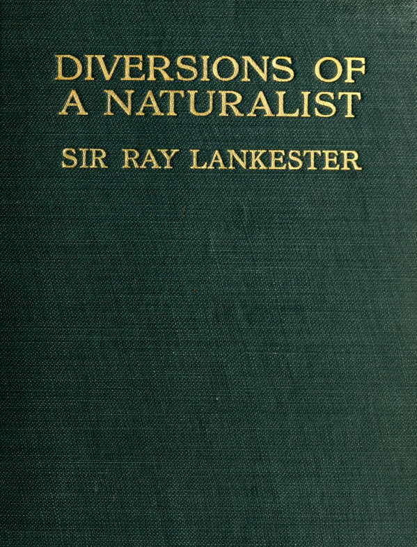 Diversions of a Naturalist