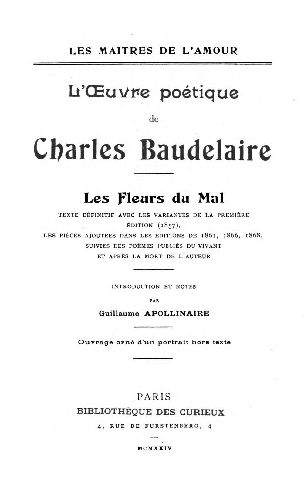 L'Oeuvre Poètique de Charles Baudelaire: Les Fleurs du Mal