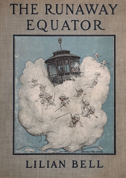 The Runaway Equator, and the Strange Adventures of a Little Boy in Pursuit of…