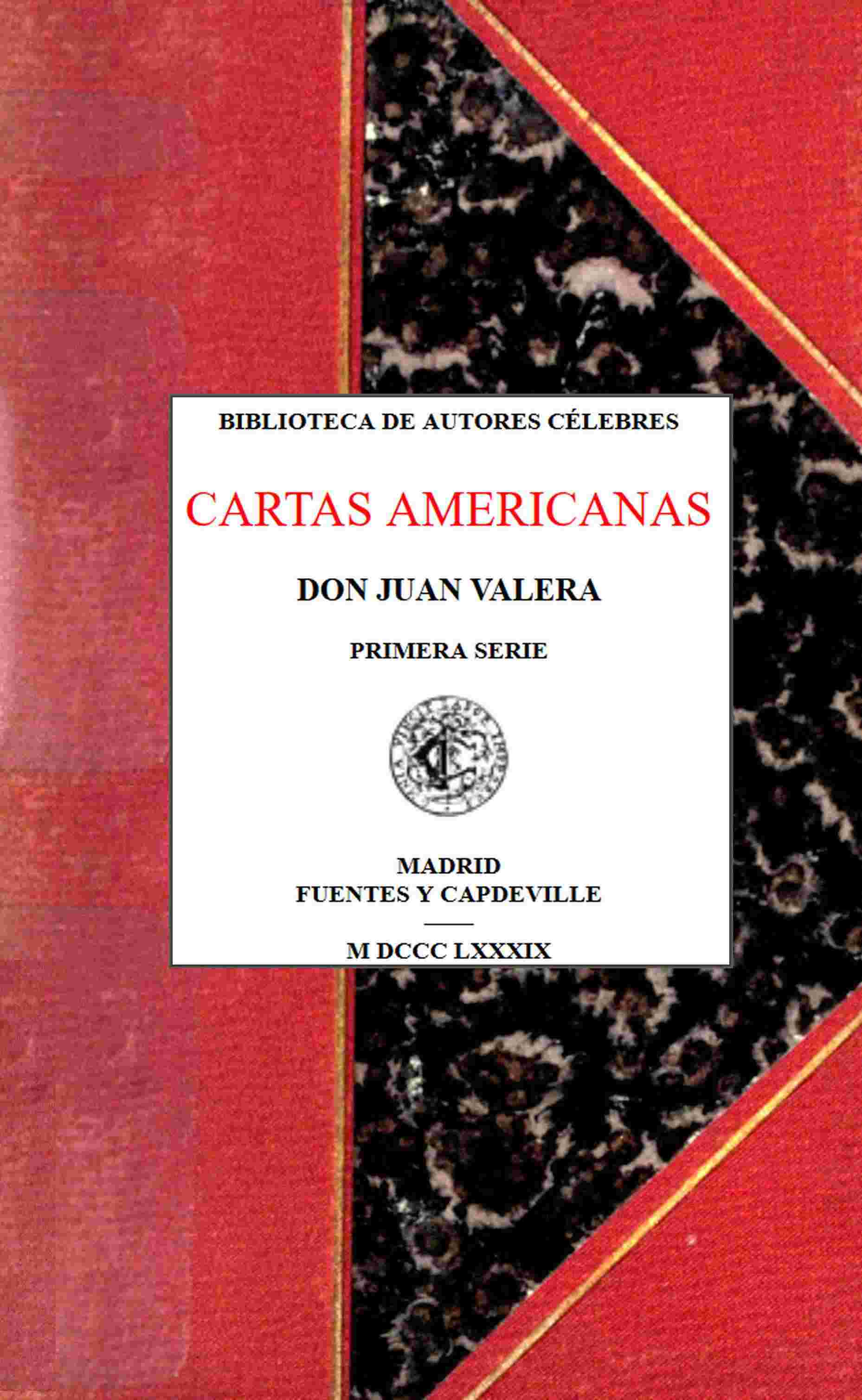 Cartas americanas. Primera serie