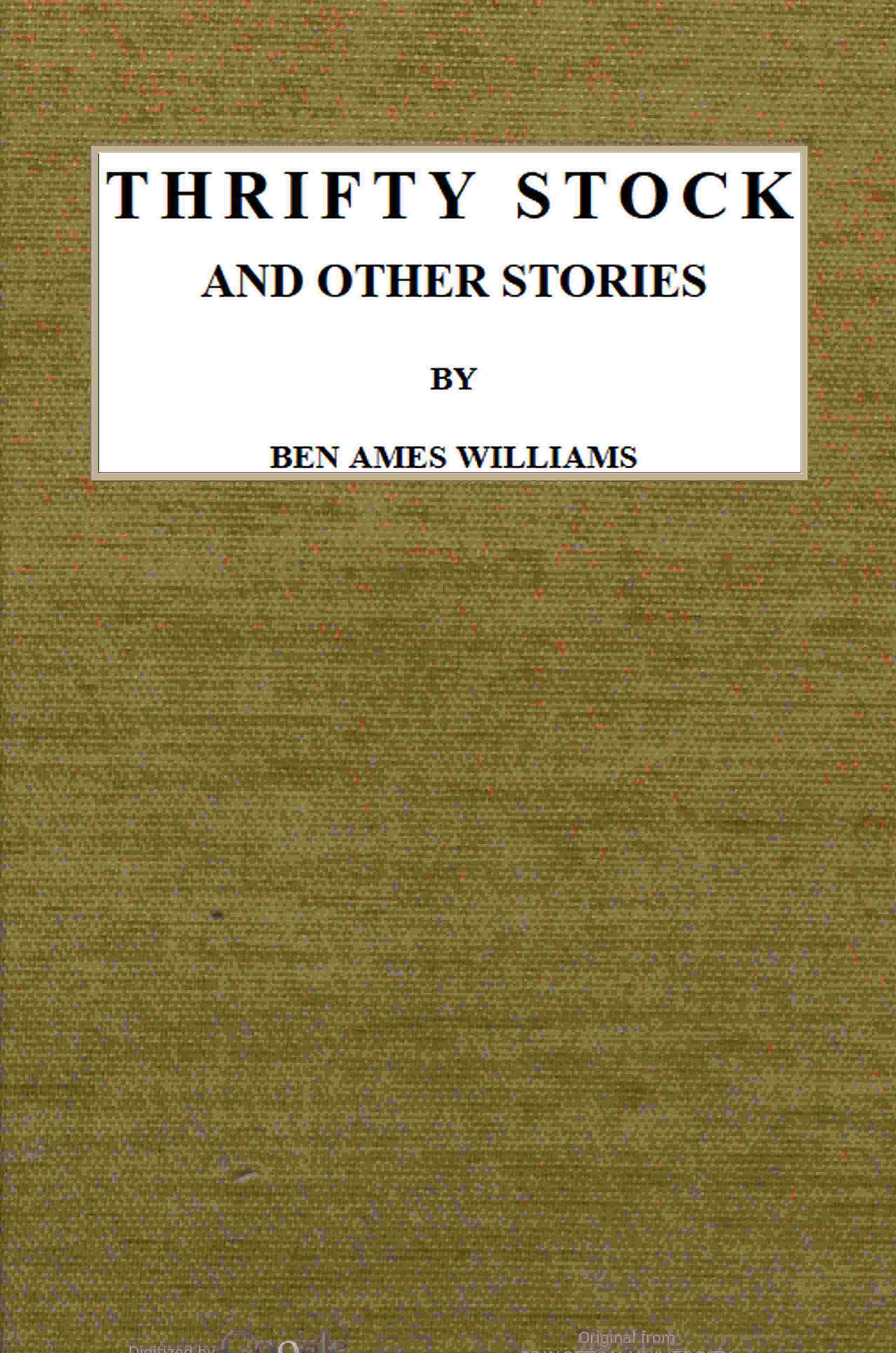 Thrifty Stock, and Other Stories