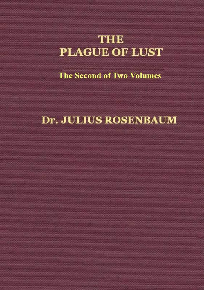 The Plague of Lust, Vol. 2 (of 2)