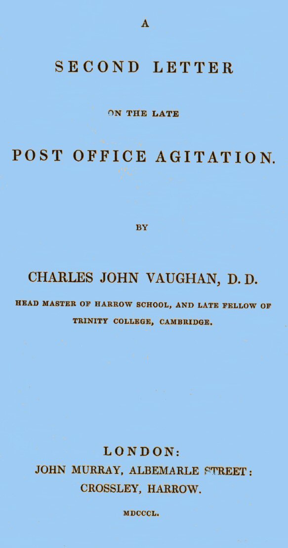 A Second Letter on the late Post Office Agitation