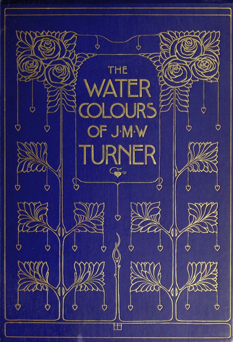 The Water-Colours of J. M. W. Turner
