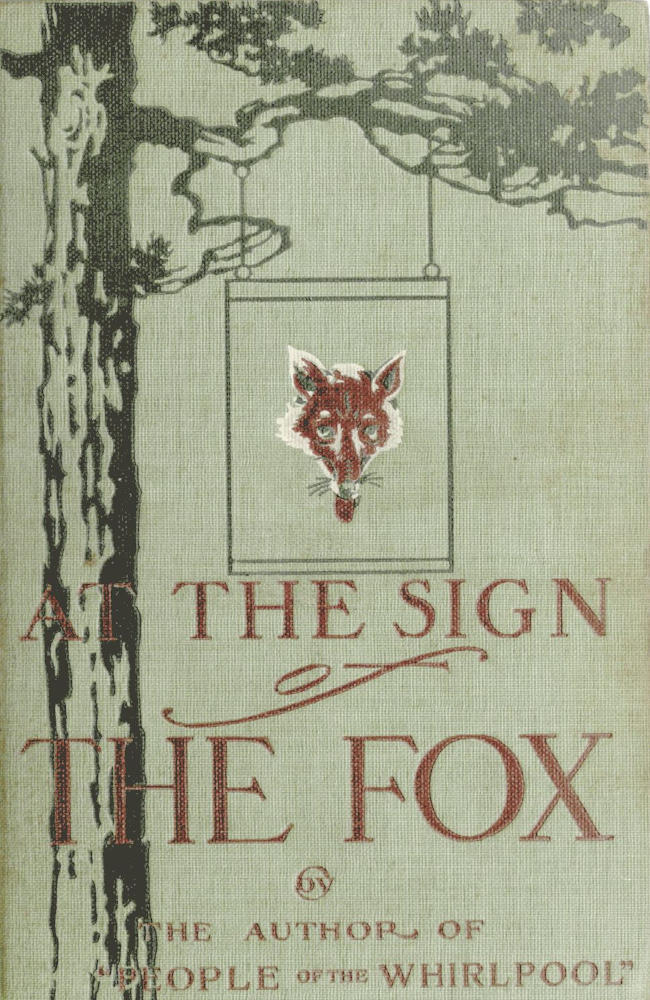 At the Sign of the Fox: A Romance