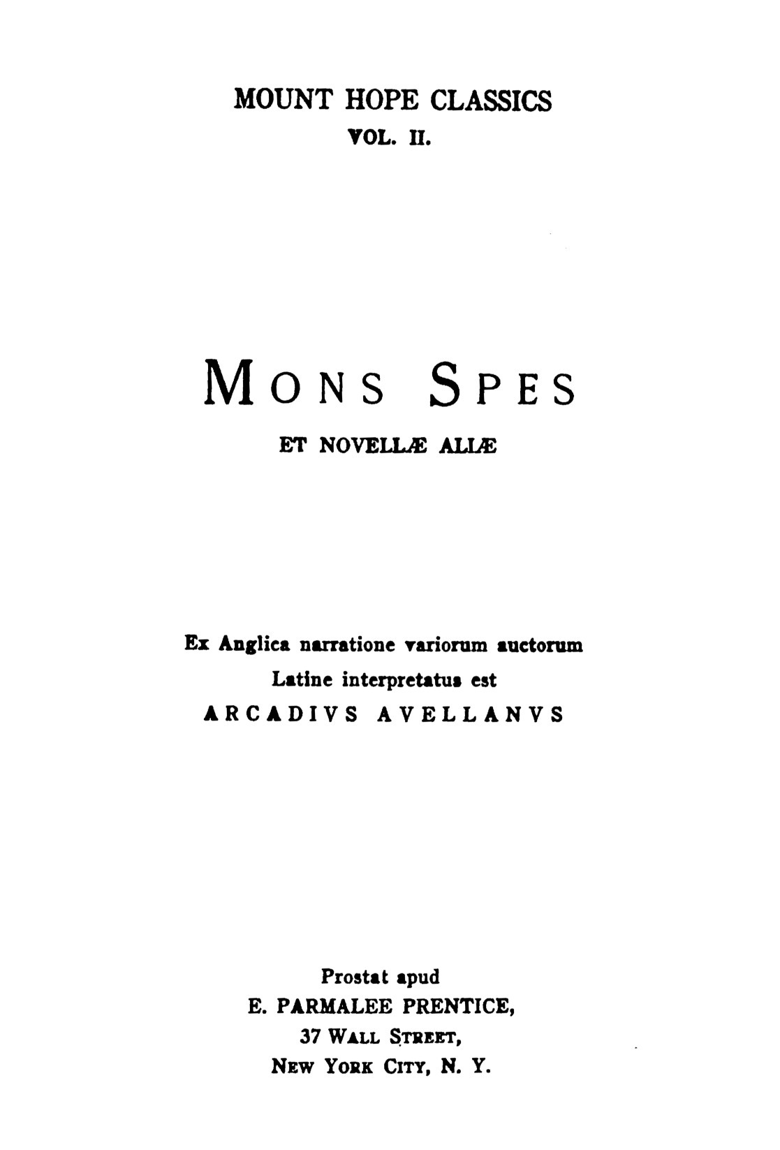 Mons Spes, et novellæ aliæ