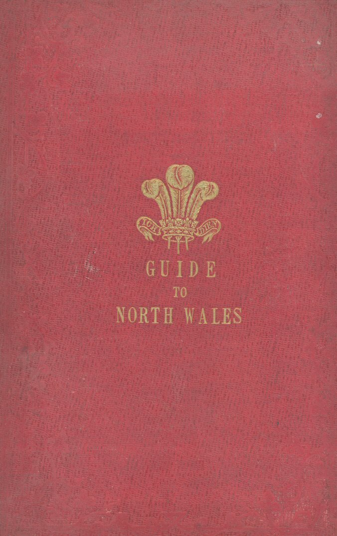 The Tourist's Guide through North Wales
