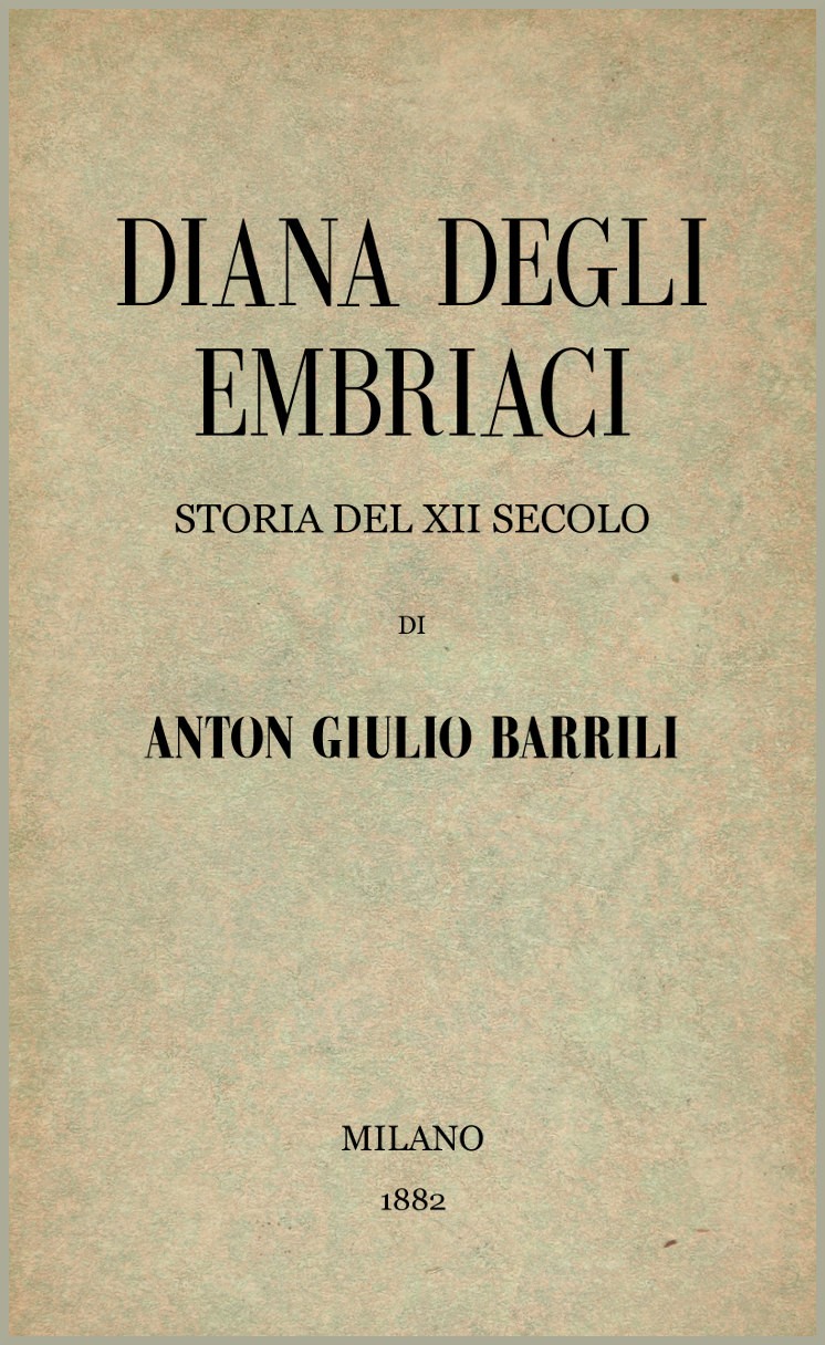 Diana degli Embriaci: Storia del XII secolo