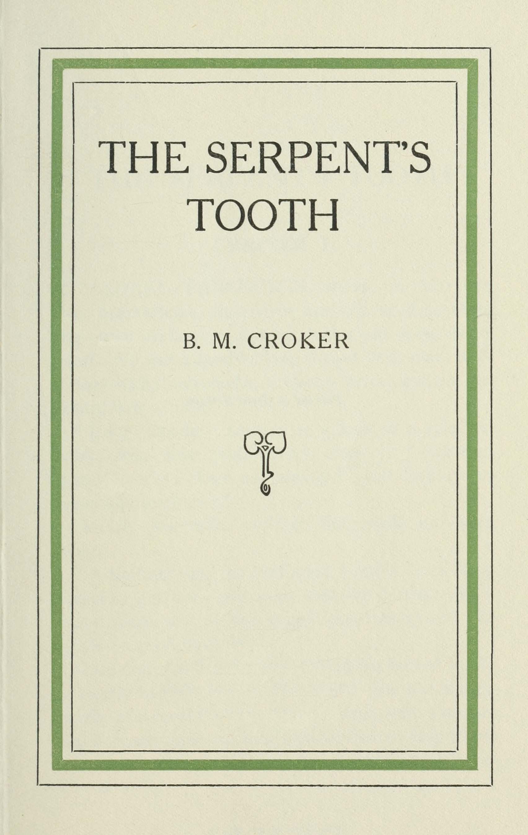 The Serpent's Tooth