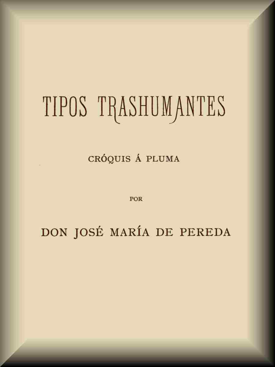 Tipos trashumantes: cróquis á pluma