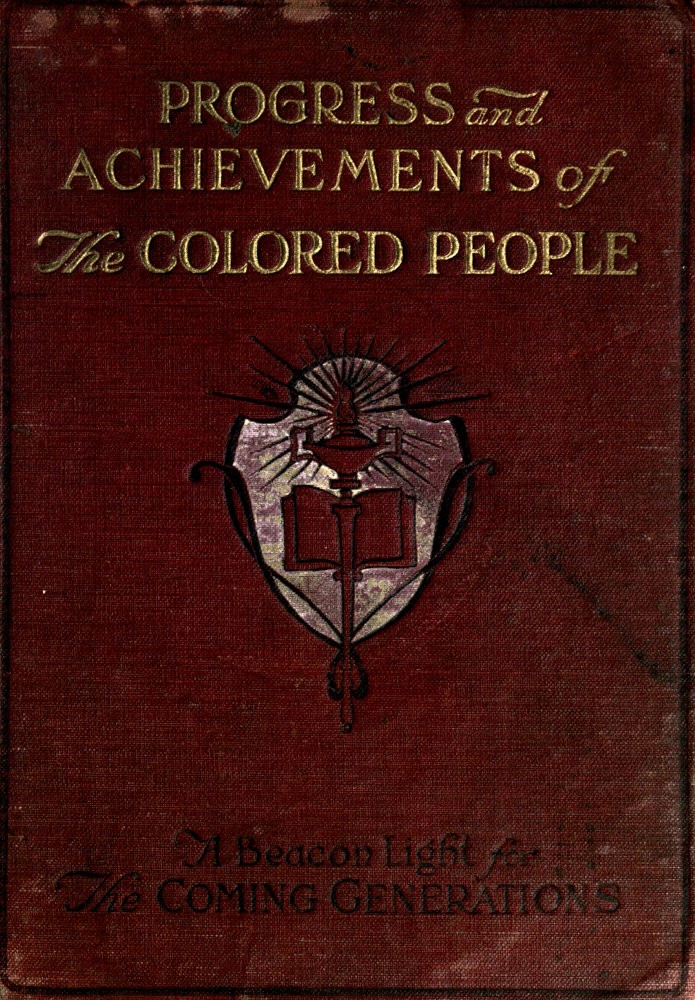 Progress and Achievements of the Colored People