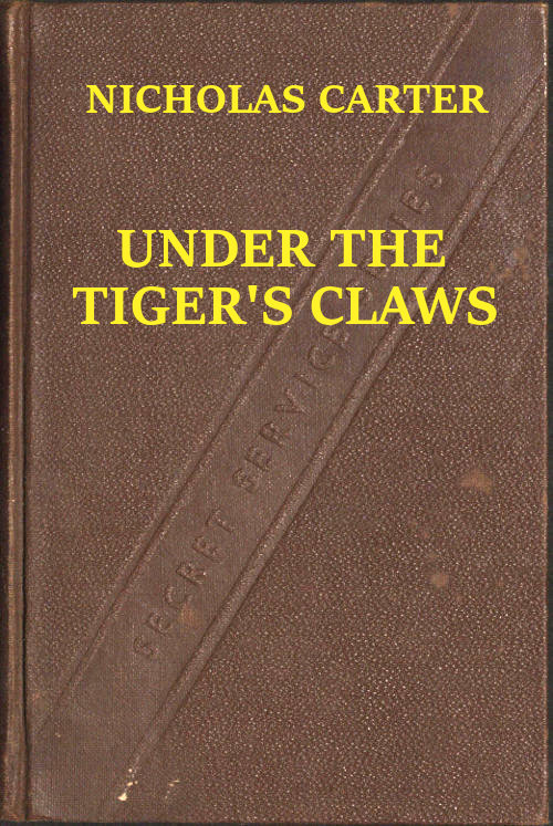 Under the Tiger's Claws; Or, A Struggle for the Right