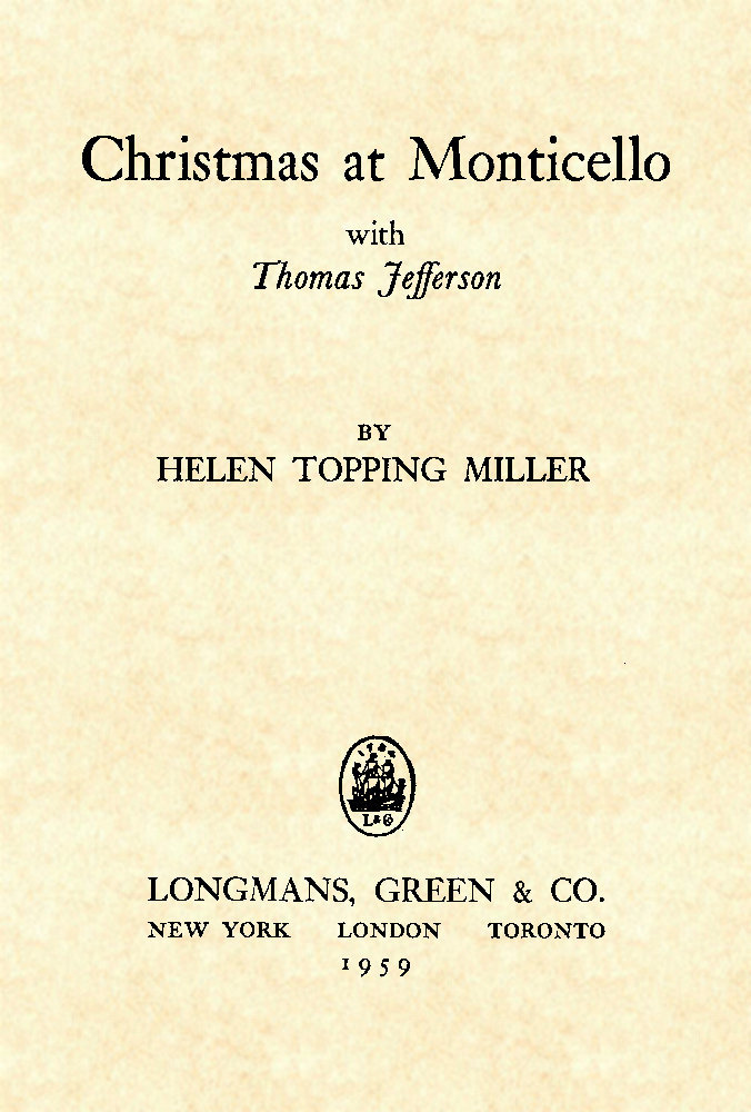 Christmas at Monticello with Thomas Jefferson