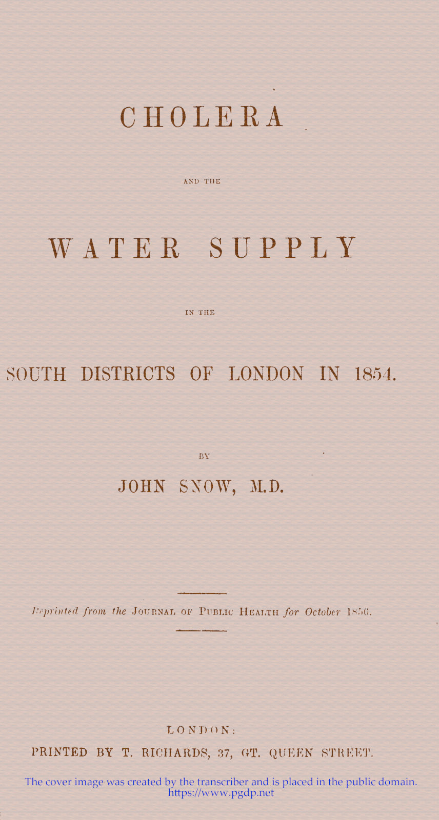 Cholera and the Water Supply in the South Districts of London in 1854