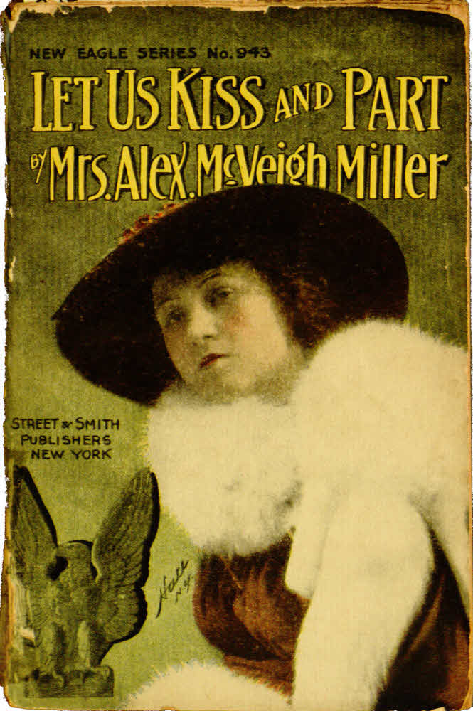 Let Us Kiss and Part; or, A Shattered Tie