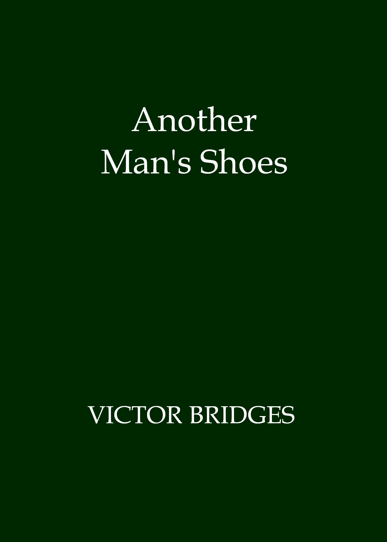 Another Man's Shoes