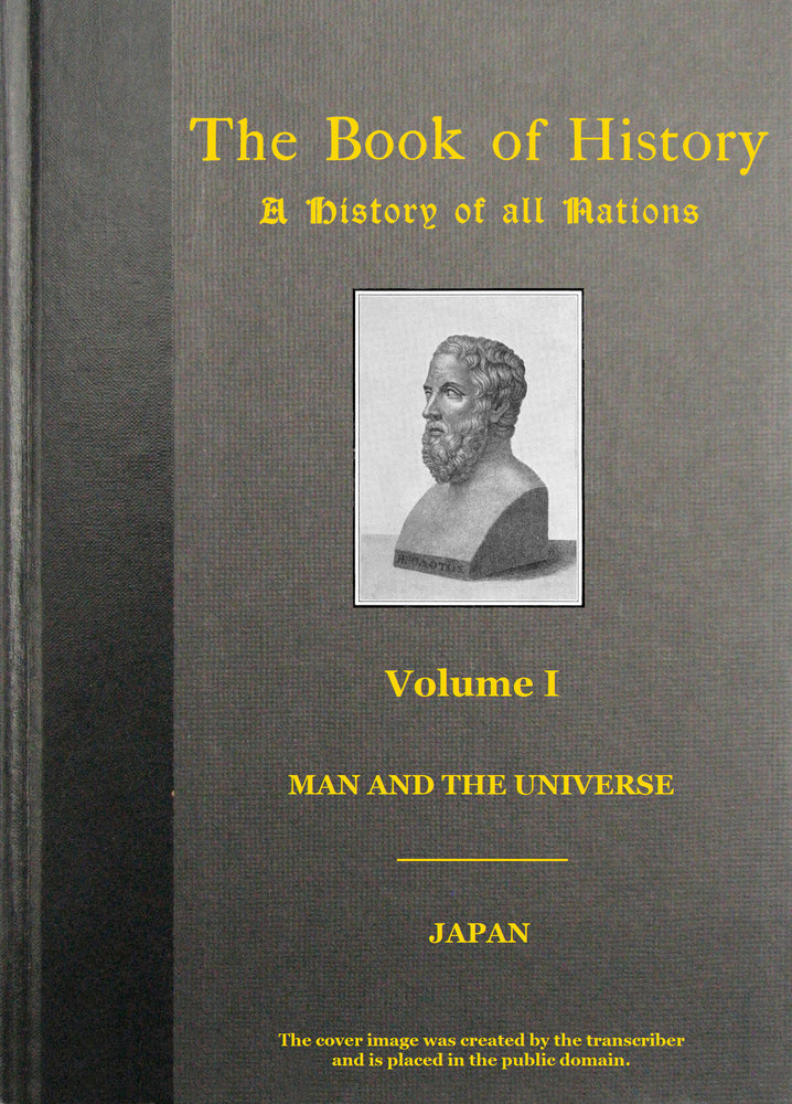 The Book of History (vol. 1 of 18)a History of All Nations from the Earliest Times to the Present