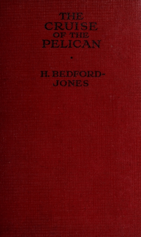 The Cruise of the Pelican