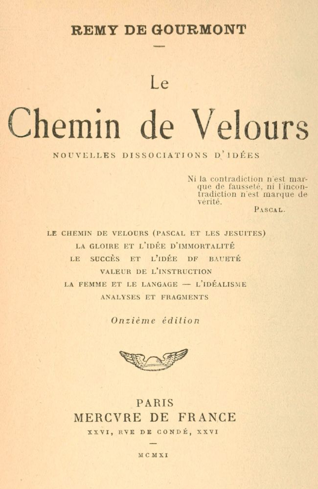 Le Chemin De Velours; Nouvelles Dissociations D'idées