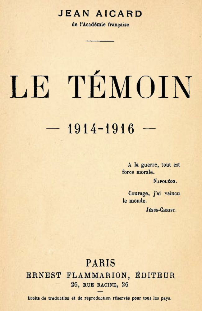 Le Témoin: 1914-1916