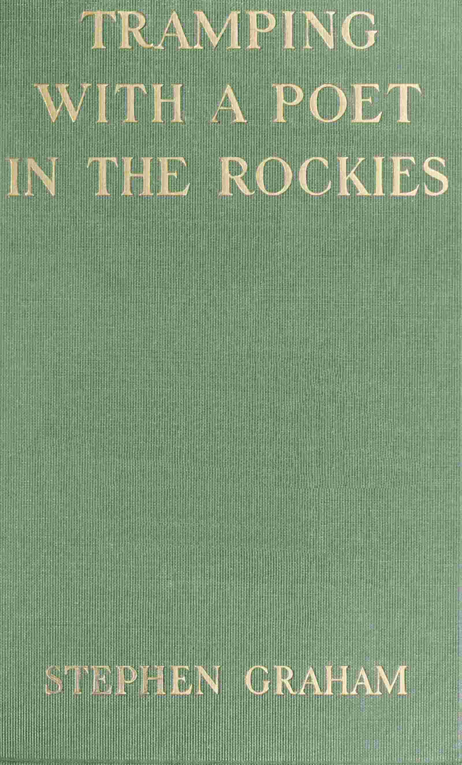 Tramping with a Poet in the Rockies