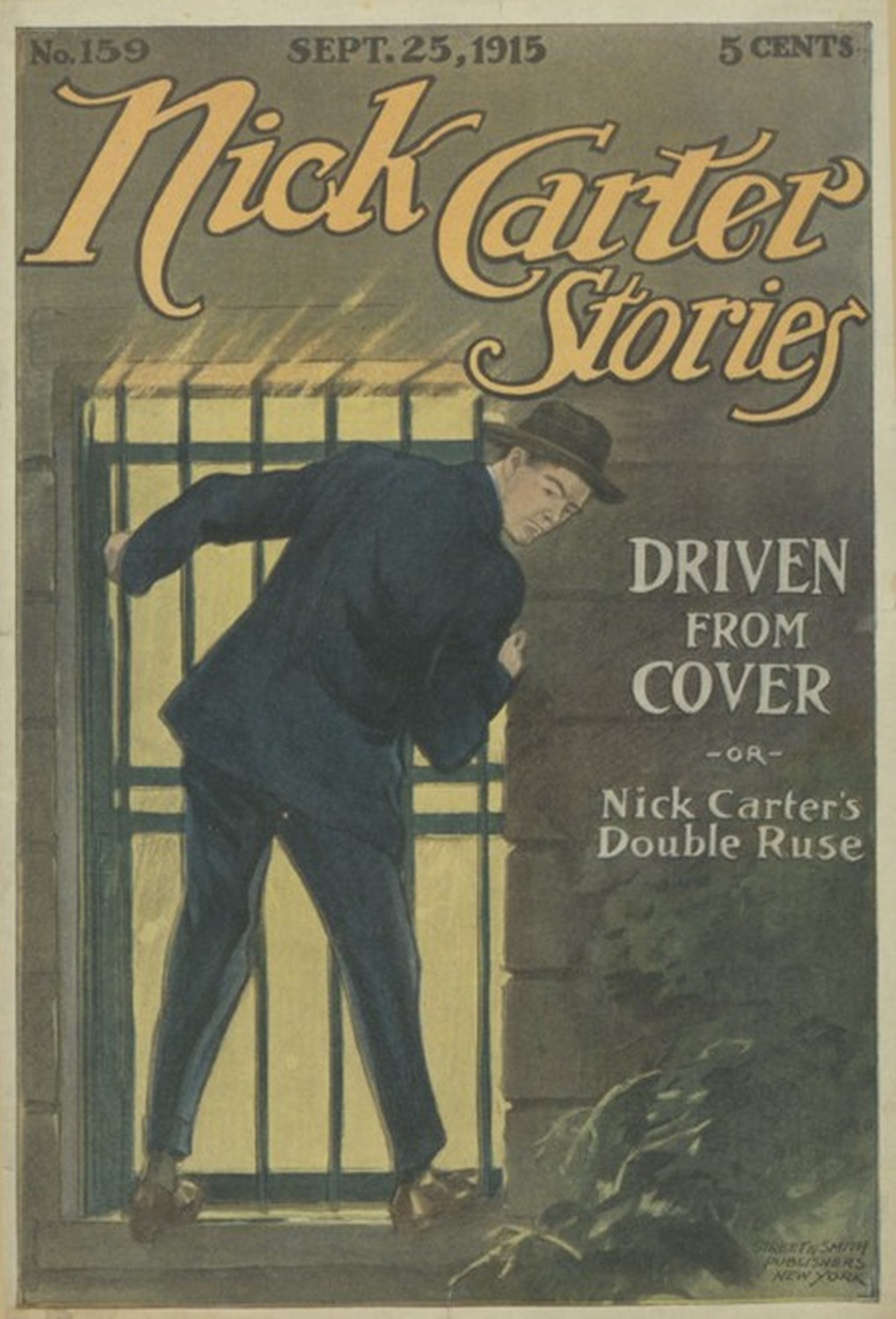 Nick Carter Stories No. 159, September 25, 1915: Driven from Cover; Or, Nick Carter's Double Ruse.
