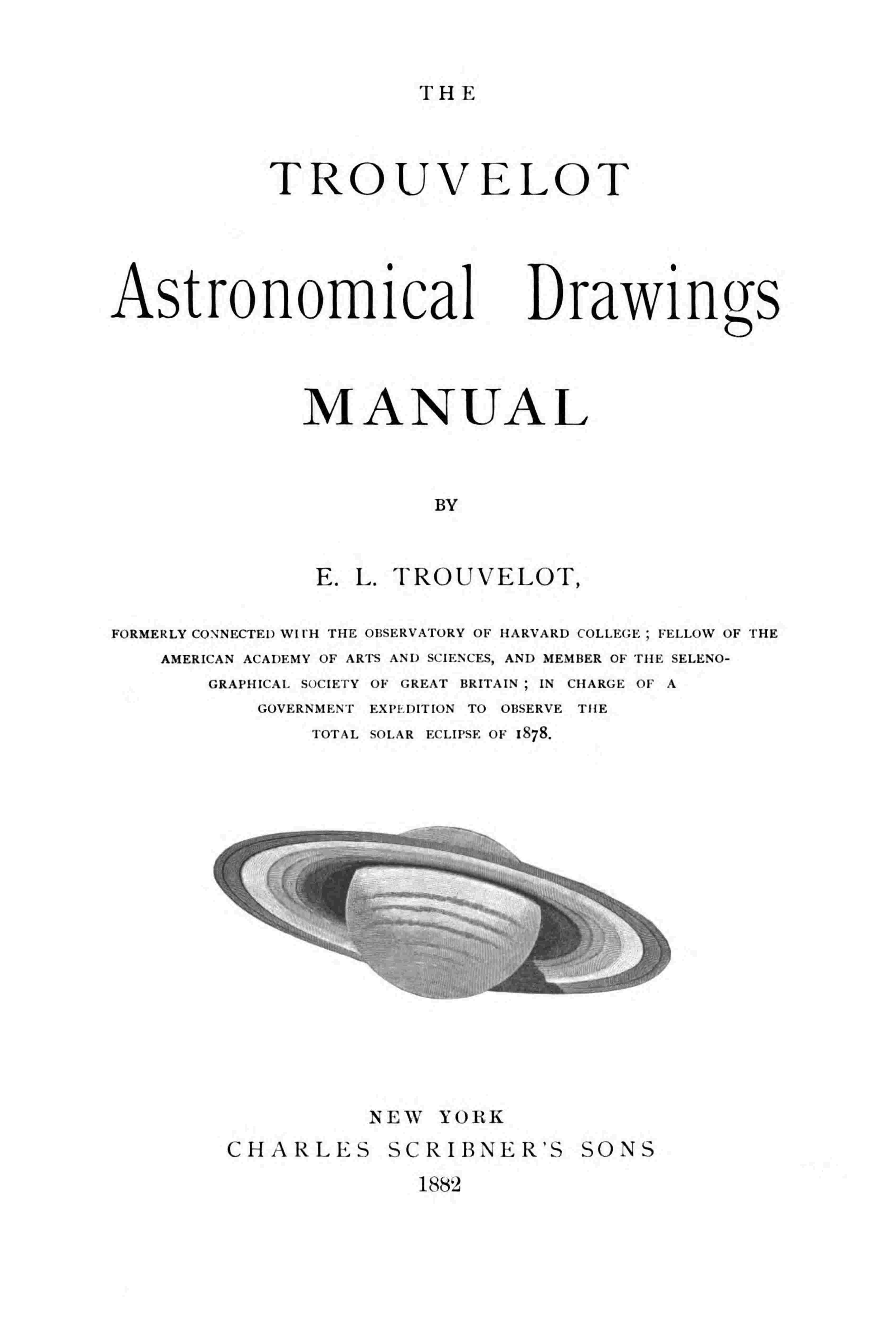 The Trouvelot Astronomical Drawings Manual