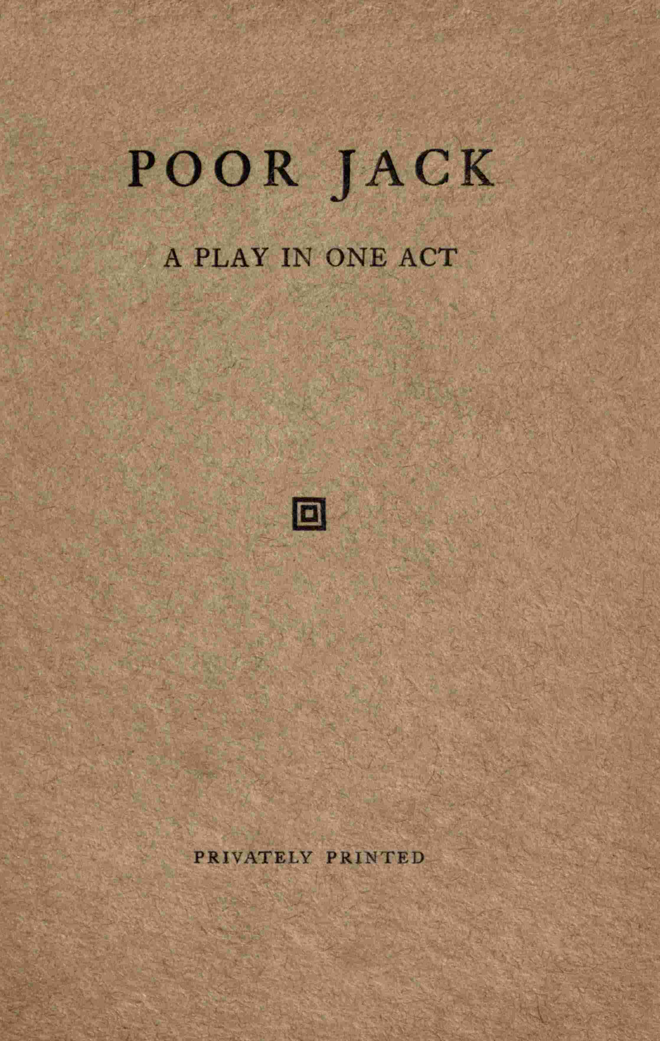 Poor Jack: A Play in One Act