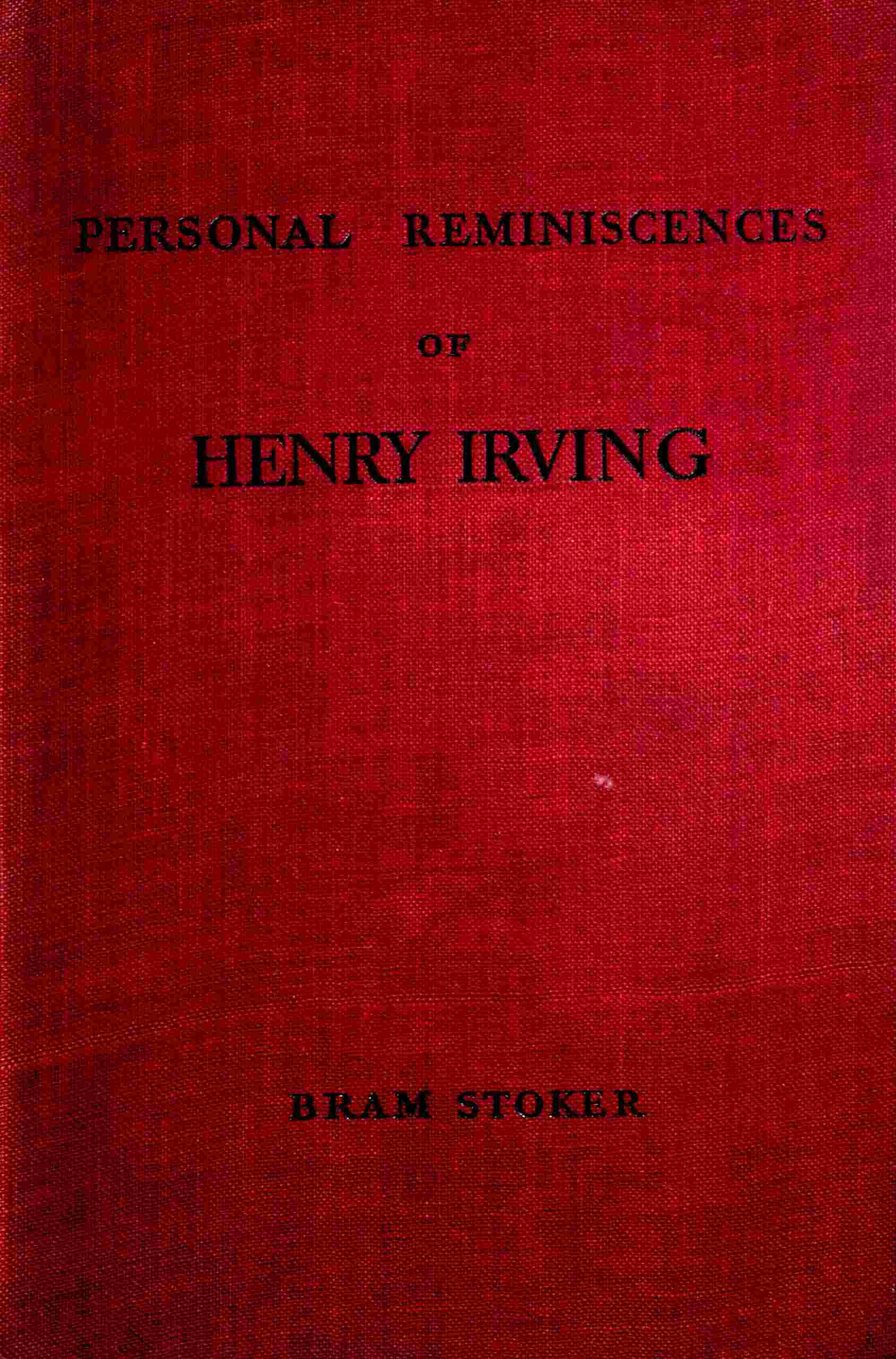Personal Reminiscences of Henry Irving