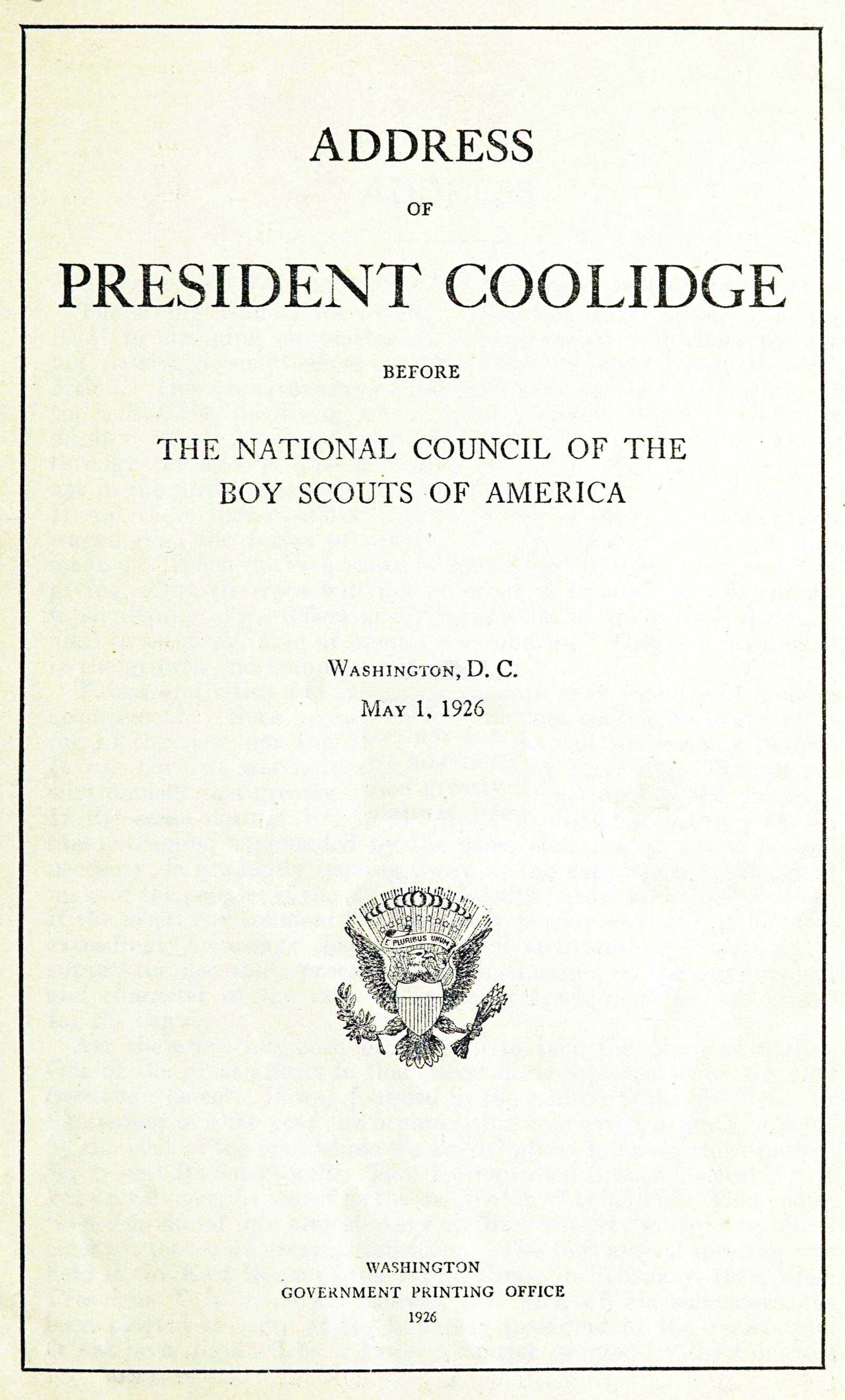 Address of President Coolidge Before the National Council of the Boy Scouts of Americawashington, D. C., May 1, 1926