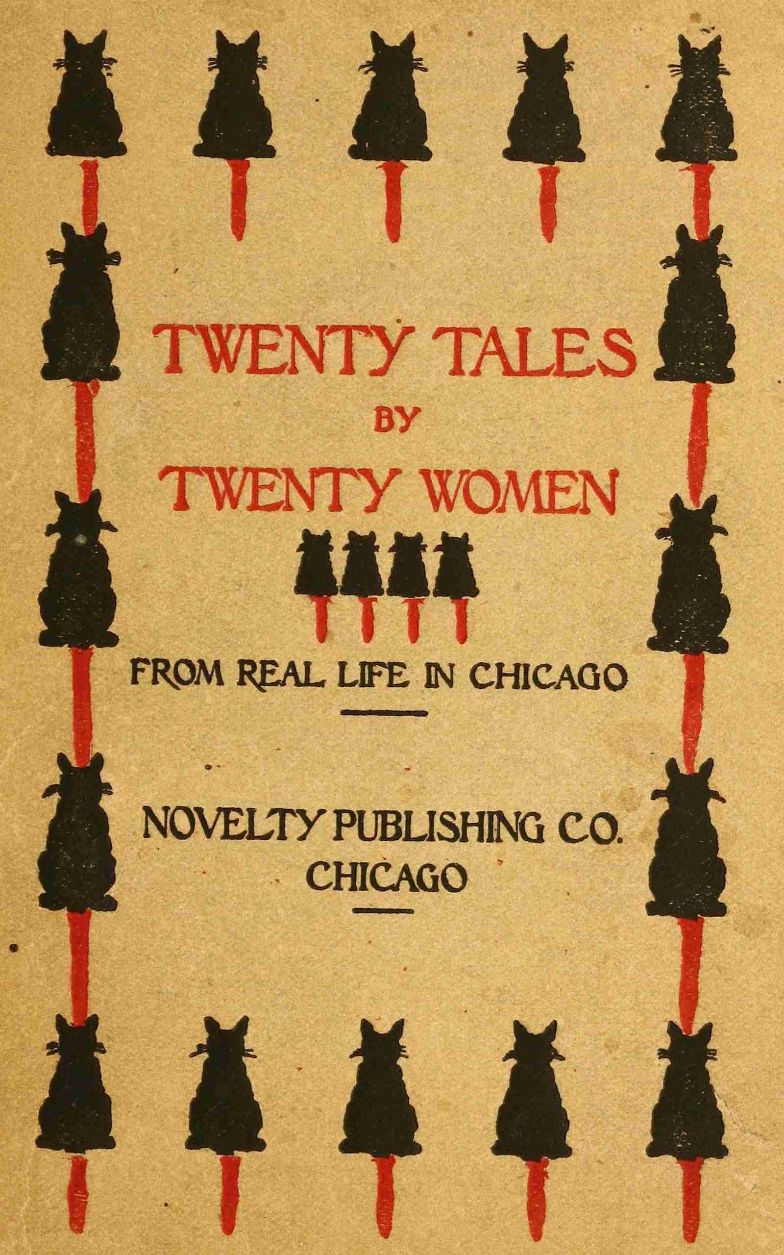 Twenty Tales by Twenty Women: From Real Life in Chicago