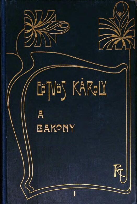 A Bakony (1. Kötet)