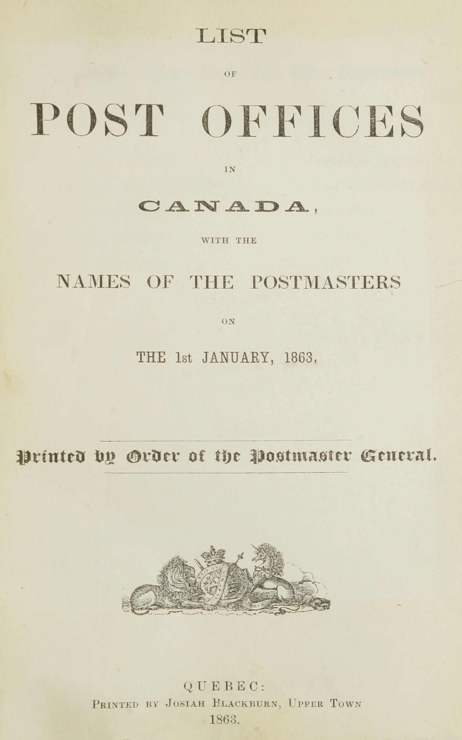 List of Post Offices in Canada, with the Names of the Postmasters ... 1863
