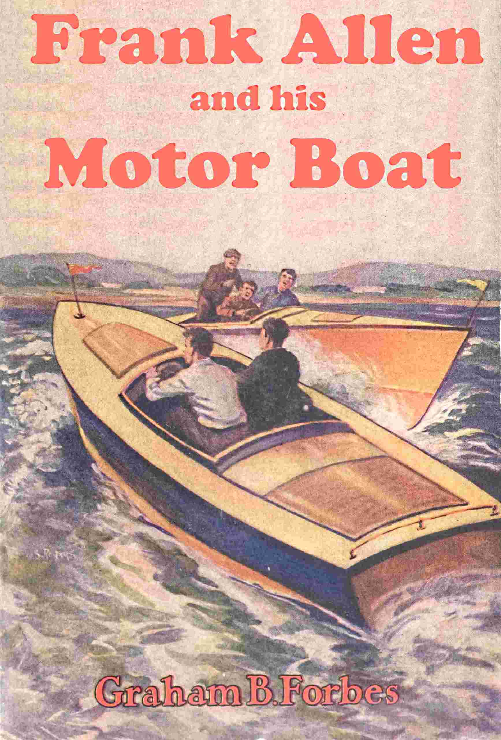 Frank Allen and His Motor Boat; Or, Racing to Save a Life