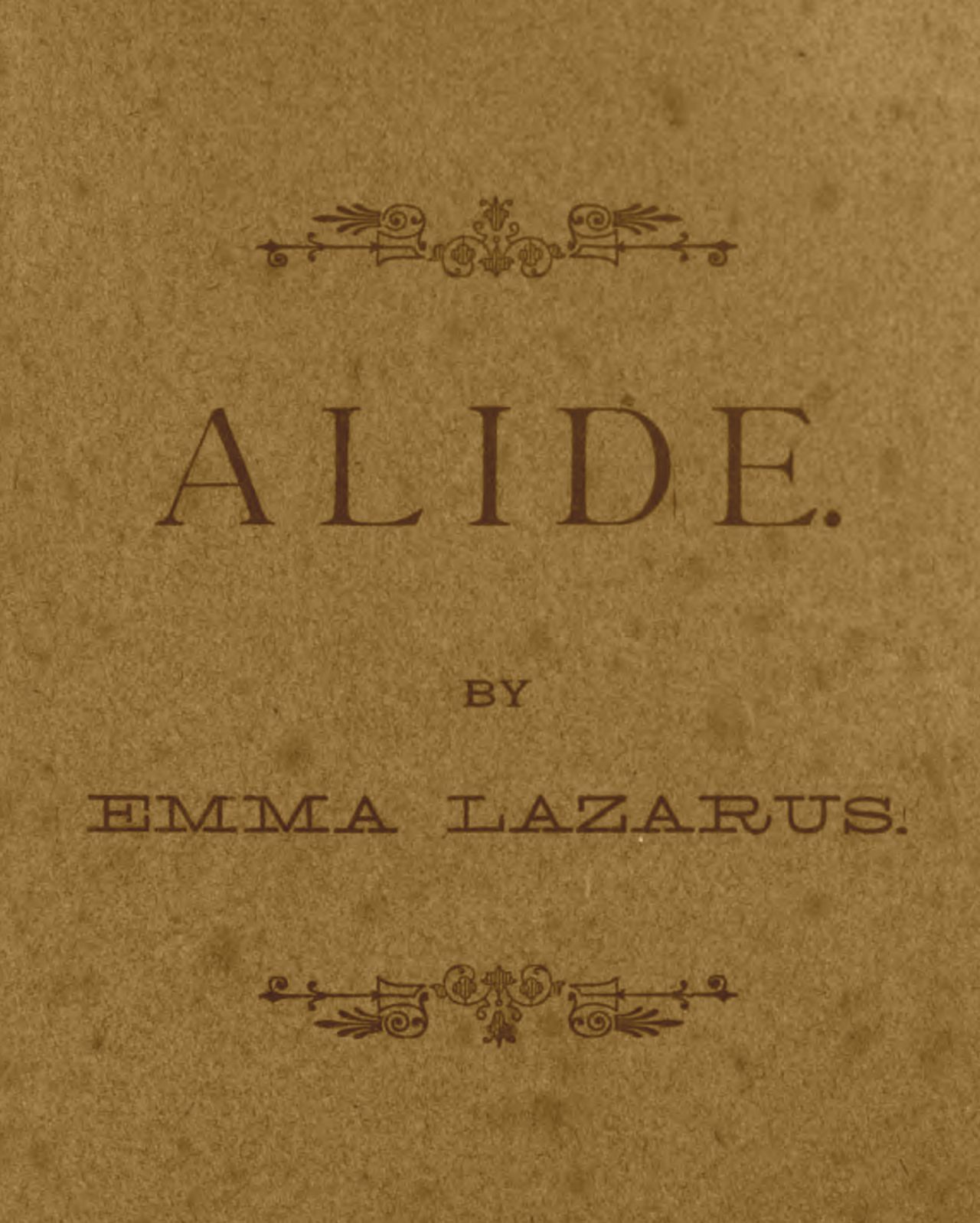 Alide: An Episode of Goethe's Life.