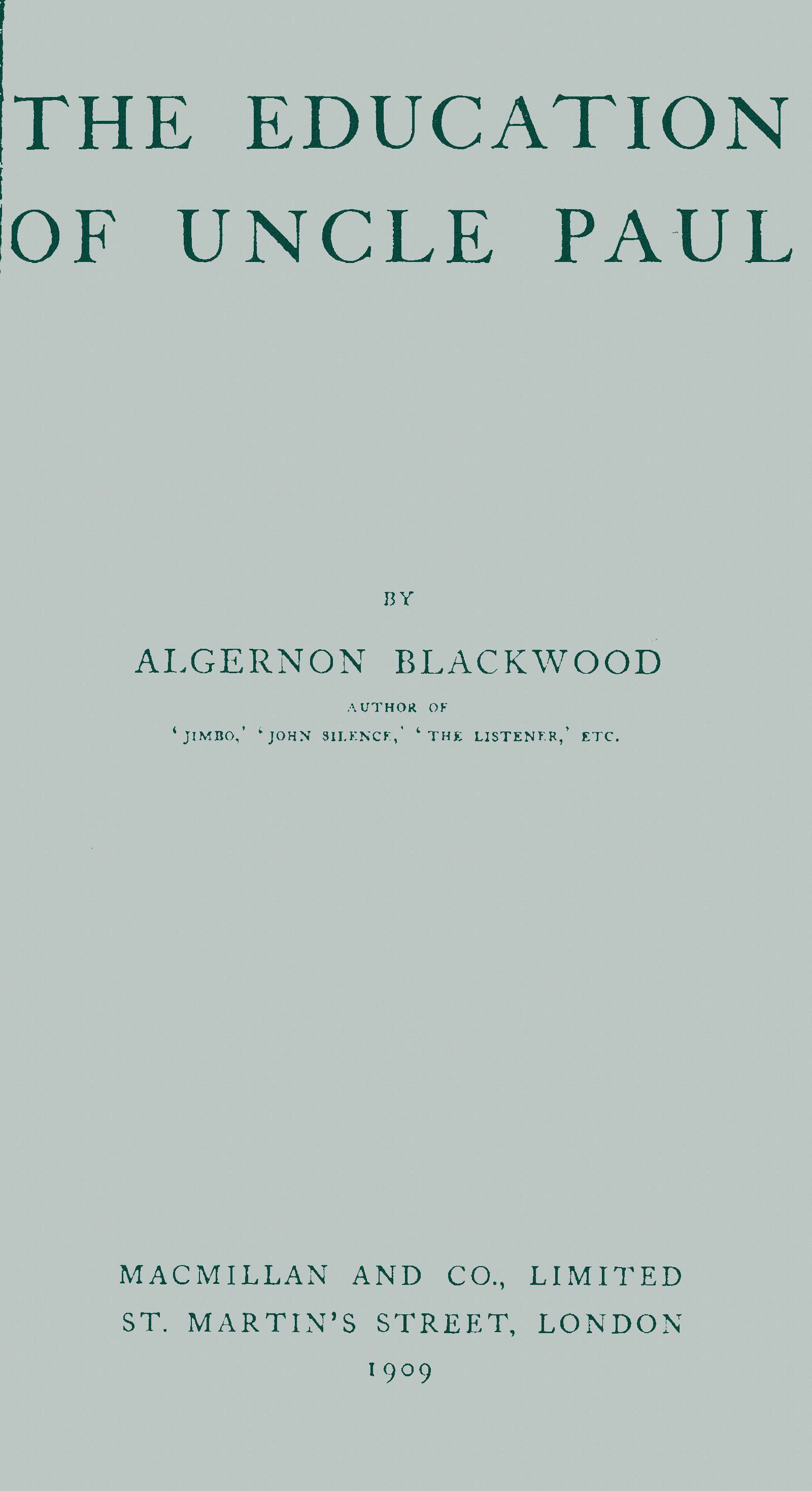 The Education of Uncle Paul