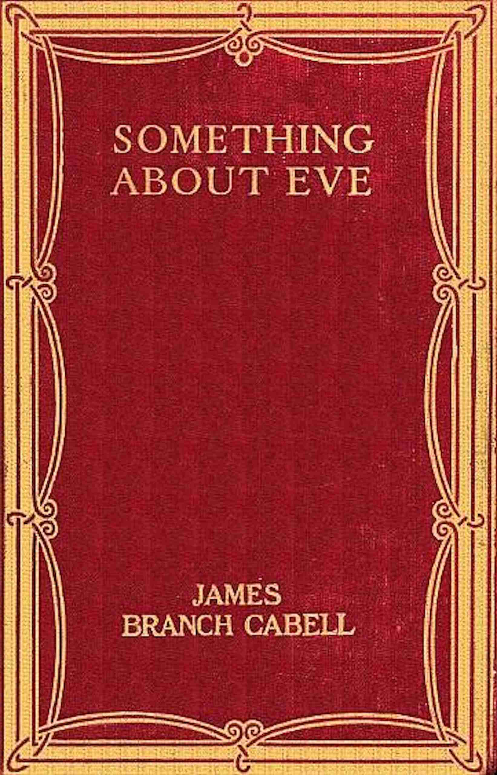 Something About Eve: A Comedy of Fig-Leaves